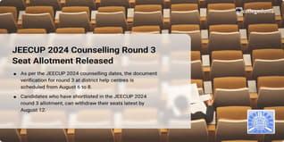 JEECUP 2024 Counselling Round 3 Seat Allotment to be Out on August 5; Pay Fee till August 8